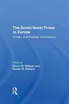 The Soviet Naval Threat To Europe cover