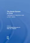 The Soviet System In Crisis cover