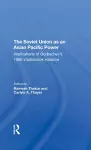 The Soviet Union As An Asianpacific Power cover