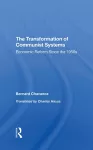 The Transformation Of Communist Systems cover