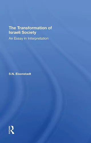 The Transformation Of Israeli Society cover