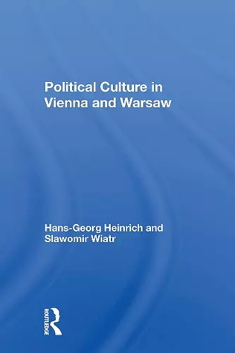 Political Culture In Vienna And Warsaw cover