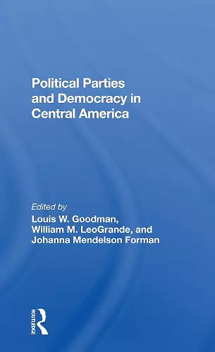 Political Parties And Democracy In Central America cover