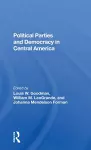 Political Parties And Democracy In Central America cover