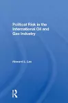 Political Risk In The International Oil And Gas Industry cover