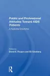 Public And Professional Attitudes Toward Aids Patients cover