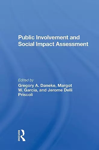 Public Involvement And Social Impact Assessment cover