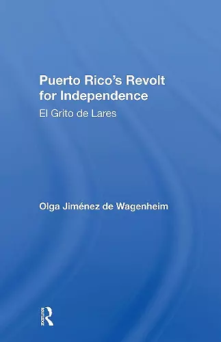 Puerto Rico's Revolt For Independence cover