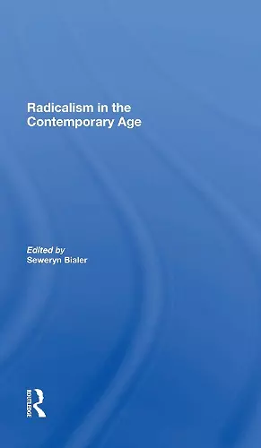 Radicalism In The Contemporary Age, Volume 1 cover