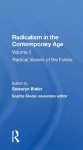 Radicalism In The Contemporary Age, Volume 2 cover