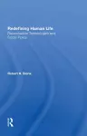 Redefining Human Life cover