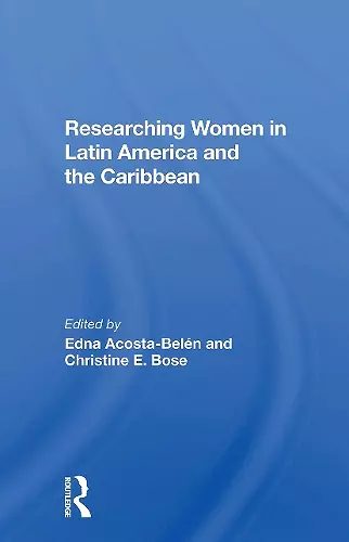Researching Women In Latin America And The Caribbean cover