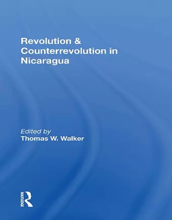Revolution And Counterrevolution In Nicaragua cover