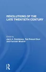 Revolutions Of The Late Twentieth Century cover