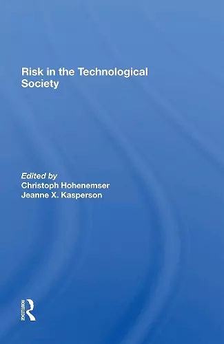 Risk In The Technological Society cover