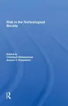 Risk In The Technological Society cover