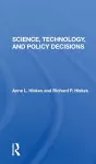 Science, Technology, And Policy Decisions cover