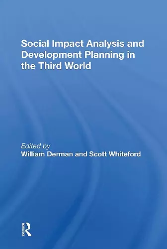 Social Impact Analysis And Development Planning In The Third World cover