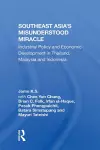 Southeast Asia's Misunderstood Miracle cover