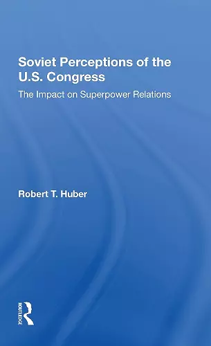 Soviet Perceptions Of The U.s. Congress cover