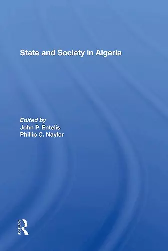 State And Society In Algeria cover