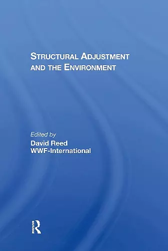 Structural Adjustment And The Environment cover