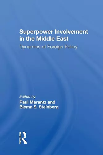 Superpower Involvement In The Middle East cover