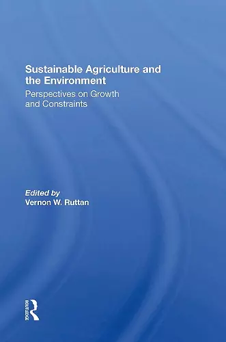 Sustainable Agriculture And The Environment cover