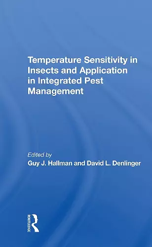 Temperature Sensitivity In Insects And Application In Integrated Pest Management cover