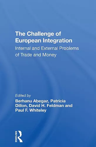 The Challenge Of European Integration cover