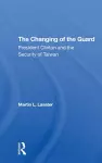 The Changing Of The Guard cover