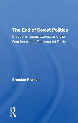 The End Of Soviet Politics cover