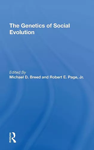 The Genetics Of Social Evolution cover