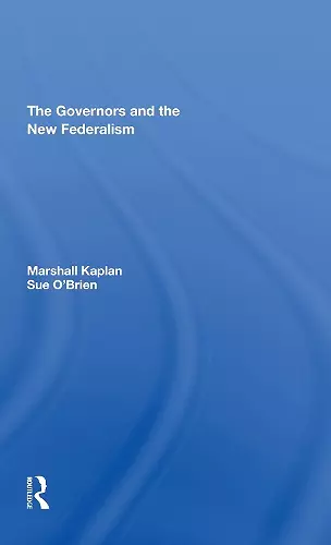 The Governors And The New Federalism cover