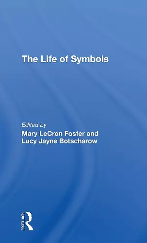 The Life Of Symbols cover