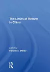 The Limits Of Reform In China cover