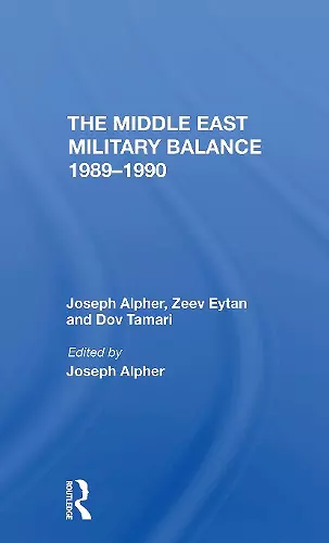The Middle East Military Balance 19891990 cover