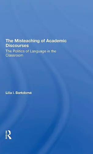 The Misteaching Of Academic Discourses cover