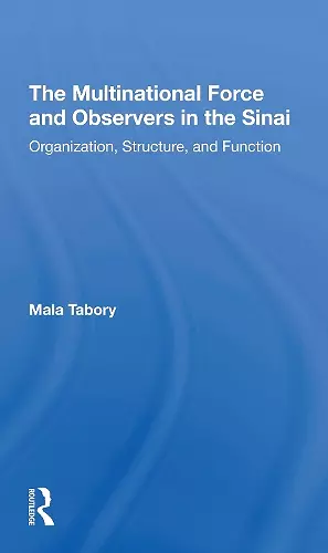 The Multinational Force And Observers In The Sinai cover