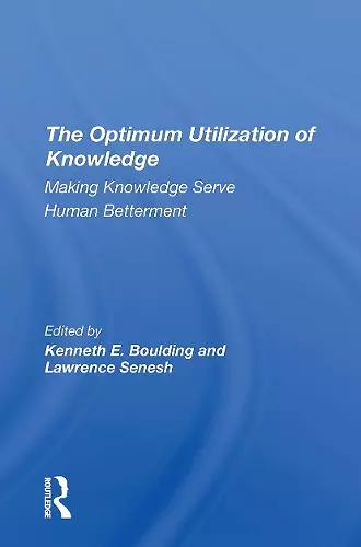 The Optimum Utilization Of Knowledge cover
