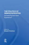 The Politics Of Democratization cover