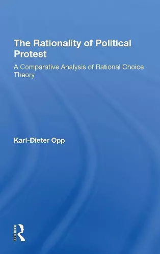 The Rationality Of Political Protest cover