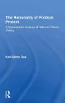 The Rationality Of Political Protest cover