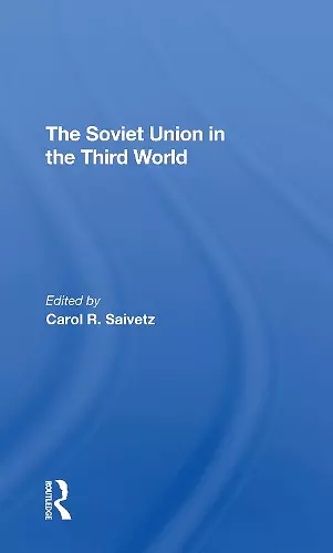 The Soviet Union In The Third World cover