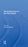 The Soviet Union In The Third World cover