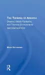 The Theming Of America, Second Edition cover