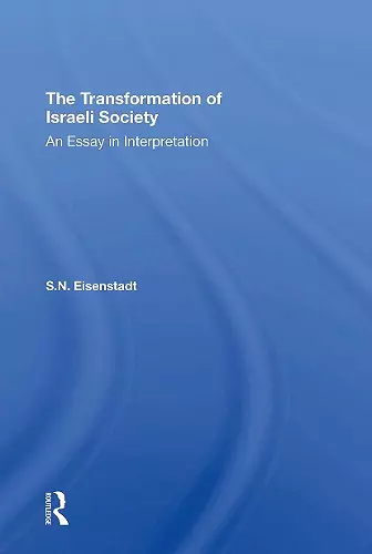 The Transformation Of Israeli Society cover