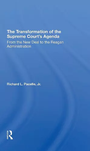 The Transformation Of The Supreme Court's Agenda cover