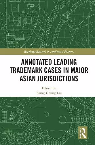 Annotated Leading Trademark Cases in Major Asian Jurisdictions cover