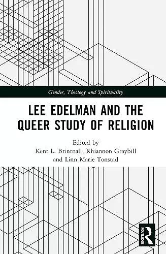 Lee Edelman and the Queer Study of Religion cover